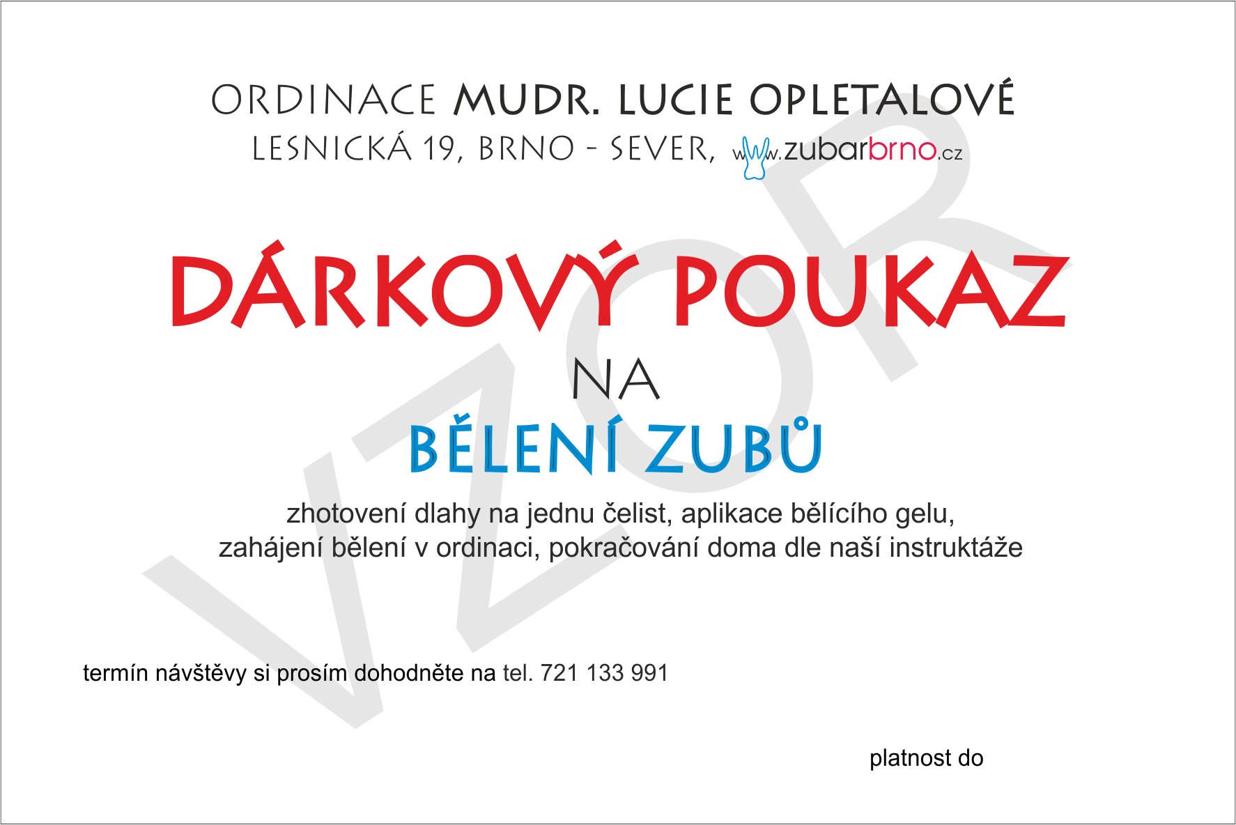drkov poukaz na blen zub